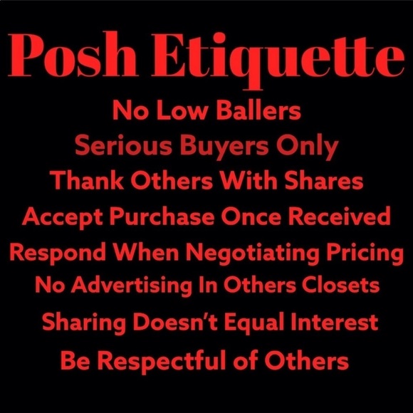 Other - 🎈POSH ETIQUETTE 🎈